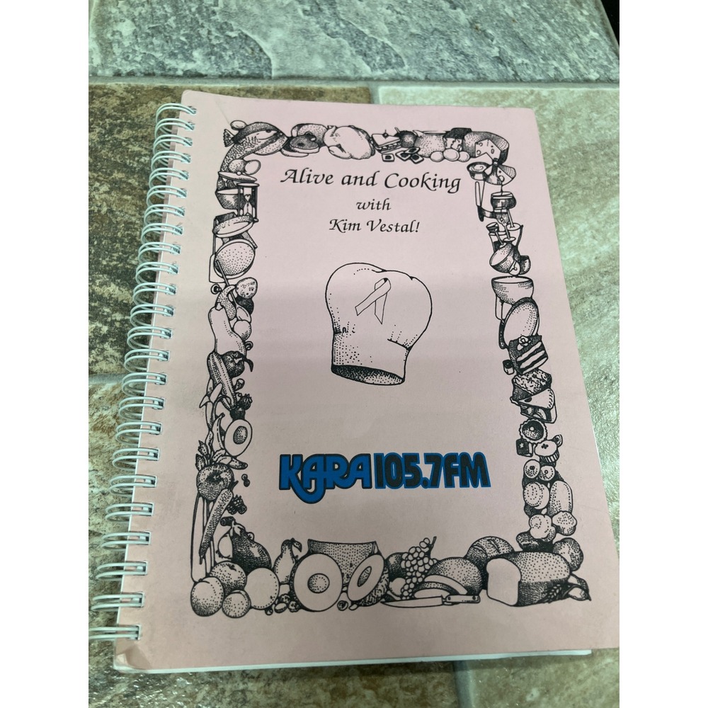Vintage Alive and Cooking with Kim Vestal KARA 105.7 FM Spiral Cookbook Pink